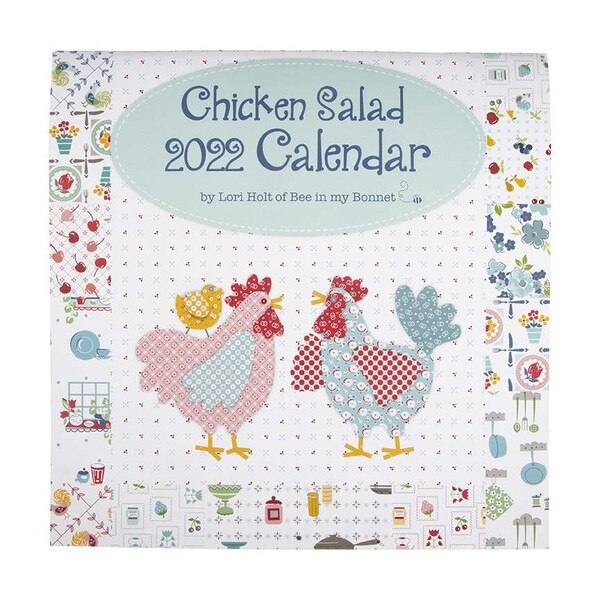 Lori Holt 2022 Chicken Salad Calendar Riley Blake Designs
